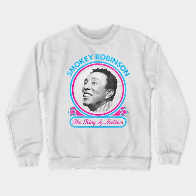 Smokey Robinson The King Of Motown Crewneck Sweatshirt by pitulas